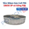 Tấm niken hàn cell pin 18650 có gông pin