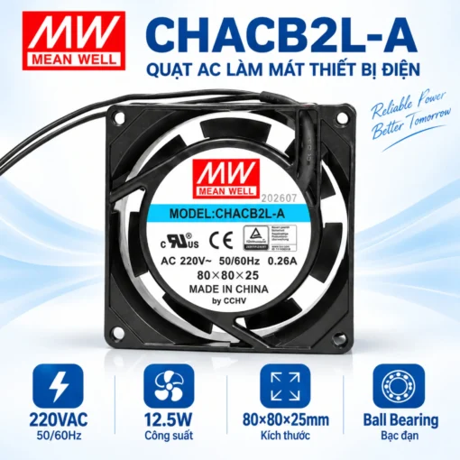 Quạt AC MEANWELL CHACB2L-A 80x80x25.5mm 220VAC 12.5W