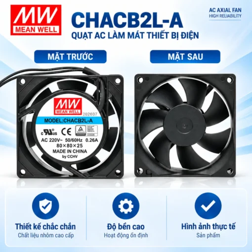 Quạt AC MEANWELL CHACB2L-A 80x80x25.5mm 220VAC 12.5W
